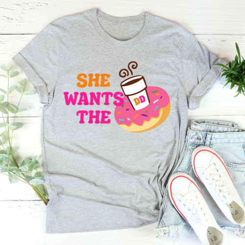 She Wants Donuts T-Shirt