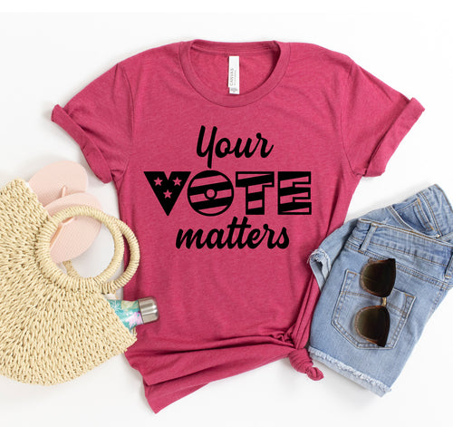 Your Vote Matters T-shirt